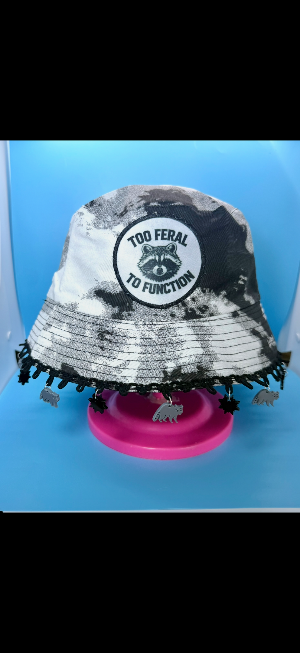 Too Feral to Function Bucket Hat - With or without charms